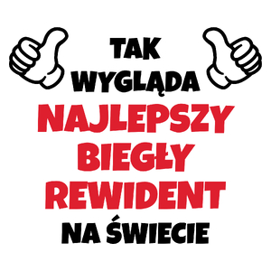 Tak Wygląda Najlepszy Biegły Rewident Na Świecie - Kubek Biały