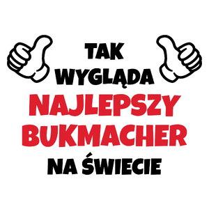 Tak Wygląda Najlepszy Bukmacher Na Świecie - Kubek Biały