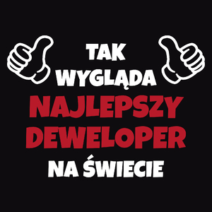 Tak Wygląda Najlepszy Deweloper Na Świecie - Męska Koszulka Czarna