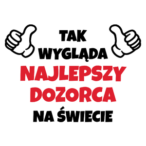 Tak Wygląda Najlepszy Dozorca Na Świecie - Kubek Biały