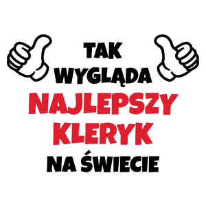 Tak Wygląda Najlepszy Kleryk Na Świecie - Kubek Biały