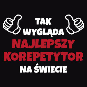 Tak Wygląda Najlepszy Korepetytor Na Świecie - Męska Koszulka Czarna