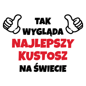 Tak Wygląda Najlepszy Kustosz Na Świecie - Kubek Biały