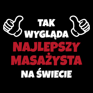 Tak Wygląda Najlepszy Masażysta Na Świecie - Torba Na Zakupy Czarna