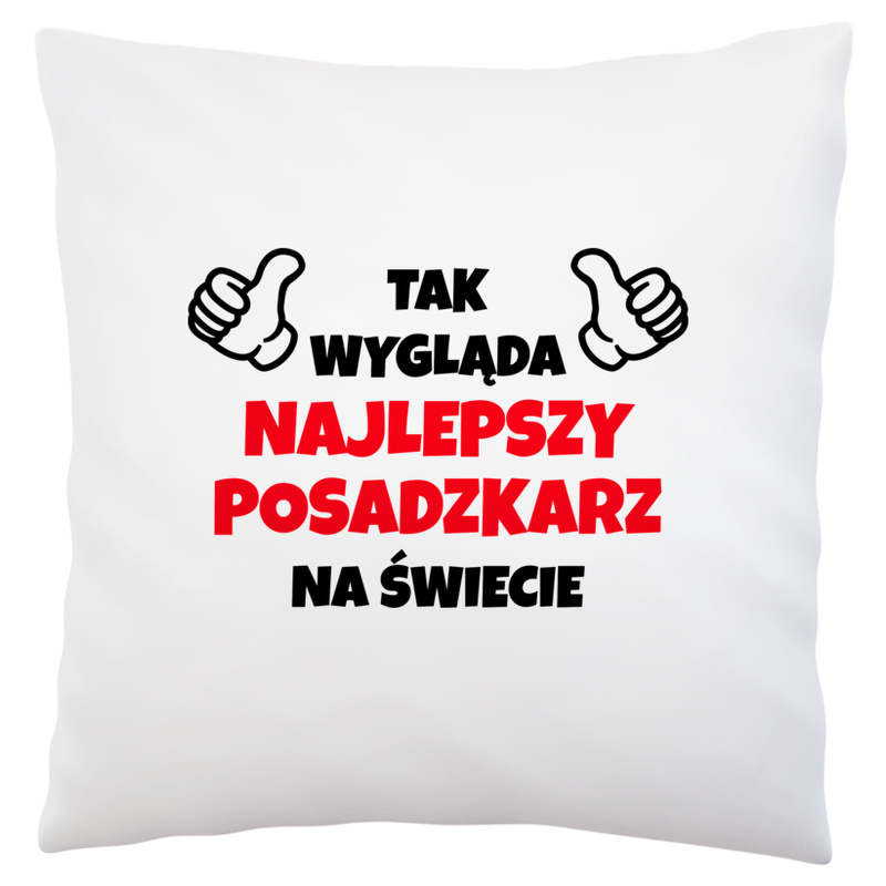 Tak Wygląda Najlepszy Posadzkarz Na Świecie - Poduszka Biała