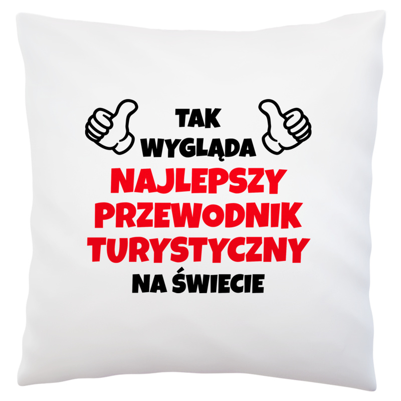 Tak Wygląda Najlepszy Przewodnik Turystyczny Na Świecie - Poduszka Biała