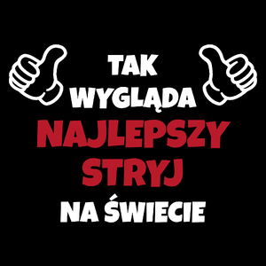 Tak Wygląda Najlepszy Stryj Na Świecie - Torba Na Zakupy Czarna