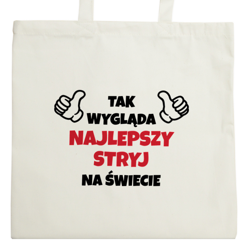 Tak Wygląda Najlepszy Stryj Na Świecie - Torba Na Zakupy Natural