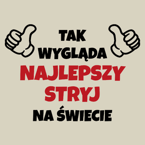 Tak Wygląda Najlepszy Stryj Na Świecie - Torba Na Zakupy Natural