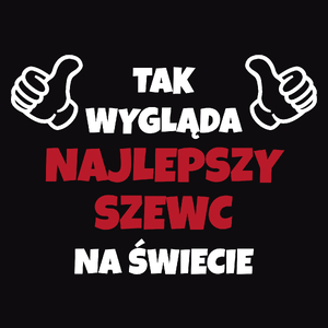 Tak Wygląda Najlepszy Szewc Na Świecie - Męska Bluza Czarna