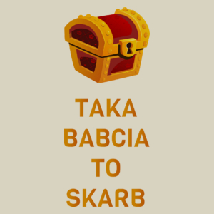 Taka Babcia To Skarb - Torba Na Zakupy Natural