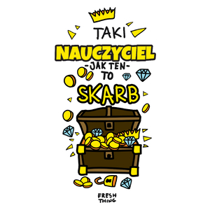 Taki Nauczyciel To Skarb - Kubek Biały