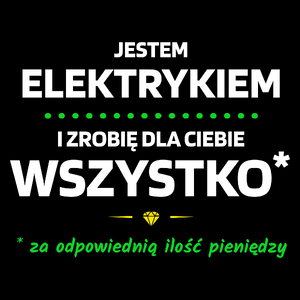 Ten Elektryk Zrobi Dla Ciebie Wszystko - Torba Na Zakupy Czarna