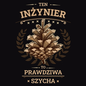 Ten Inżynier To Prawdziwa Szycha - Męska Bluza z kapturem Czarna