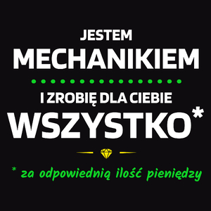 Ten Mechanik Zrobi Dla Ciebie Wszystko - Męska Bluza z kapturem Czarna