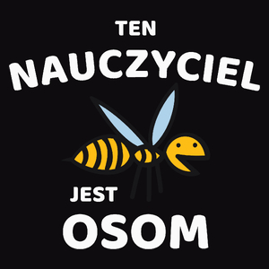 Ten Nauczyciel Jest Osom Awesome - Męska Bluza Czarna