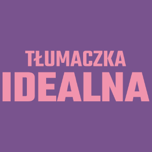 Tłumaczka Idealna - Damska Koszulka Fioletowa