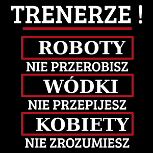 Trenerze! Roboty Nie Przerobisz! - Torba Na Zakupy Czarna