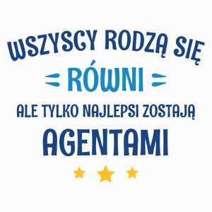 Tylko Najlepsi Zostają Agentami Celnymi - Poduszka Biała