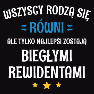 Tylko Najlepsi Zostają Biegłymi Rewidentami - Męska Koszulka Czarna