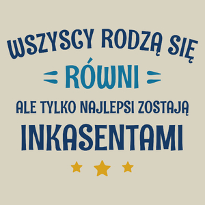 Tylko Najlepsi Zostają Inkasentami - Torba Na Zakupy Natural