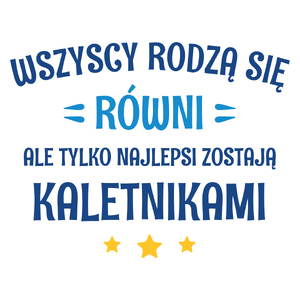 Tylko Najlepsi Zostają Kaletnikami - Kubek Biały