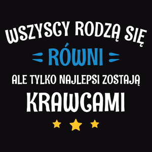 Tylko Najlepsi Zostają Krawcami - Męska Bluza z kapturem Czarna