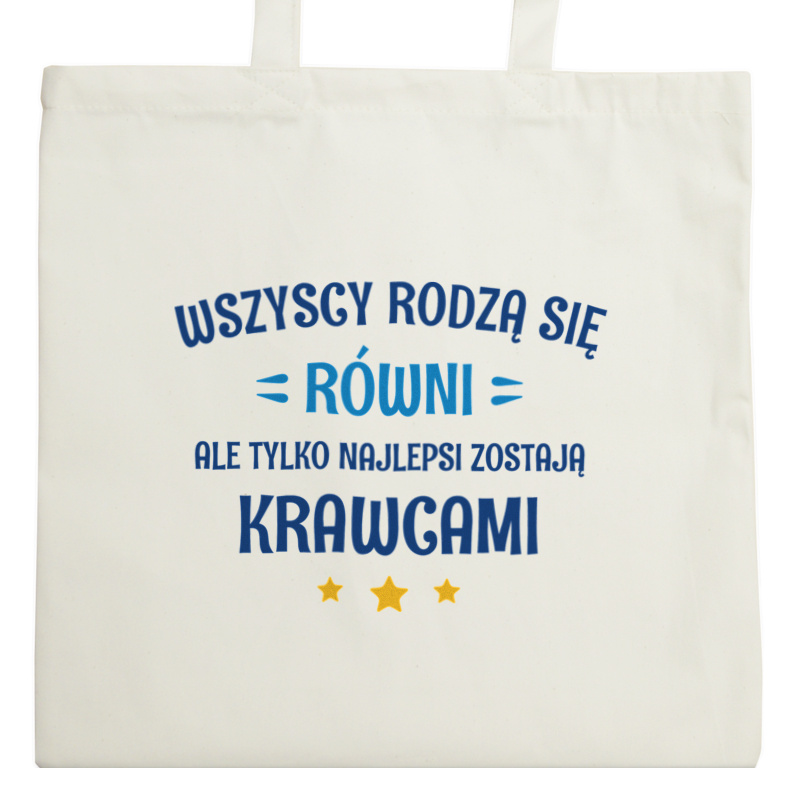 Tylko Najlepsi Zostają Krawcami - Torba Na Zakupy Natural