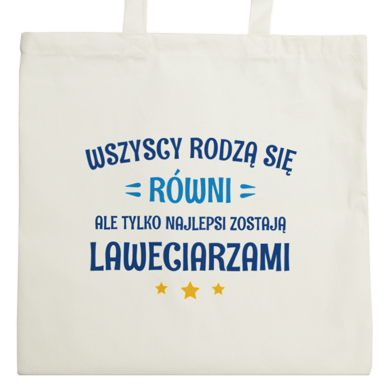 Tylko Najlepsi Zostają Laweciarzami - Torba Na Zakupy Natural