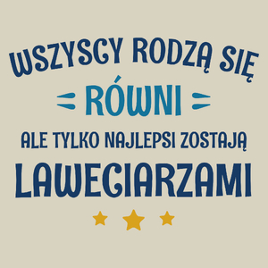 Tylko Najlepsi Zostają Laweciarzami - Torba Na Zakupy Natural