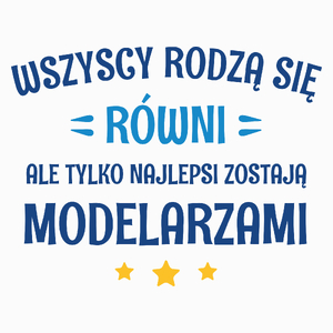 Tylko Najlepsi Zostają Modelarzami - Poduszka Biała