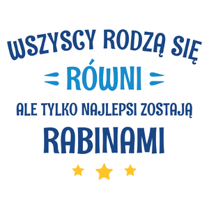 Tylko Najlepsi Zostają Rabinami - Kubek Biały