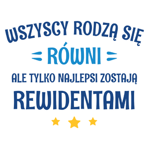 Tylko Najlepsi Zostają Rewidentami - Kubek Biały