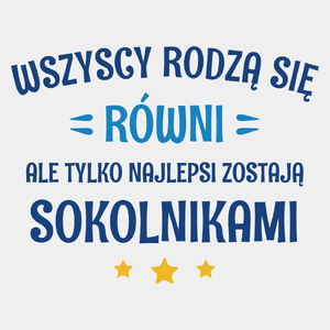 Tylko Najlepsi Zostają Sokolnikami - Męska Koszulka Biała