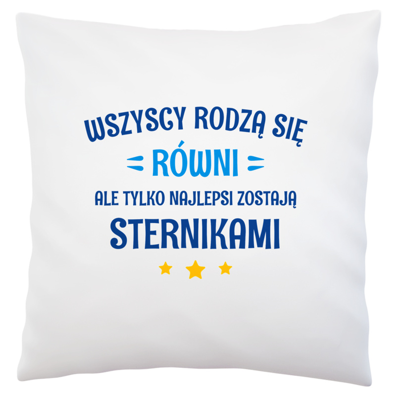 Tylko Najlepsi Zostają Sternikami - Poduszka Biała