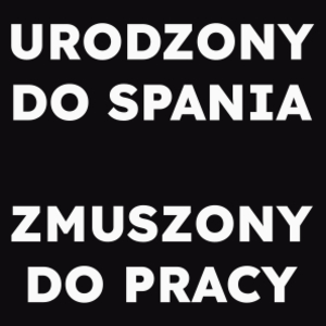 URODZONY DO SPANIA ZMUSZONY DO PRACY  - Męska Bluza Czarna