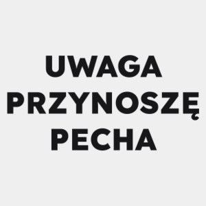 UWAGA PRZYNOSZĘ PECHA  - Męska Koszulka Biała