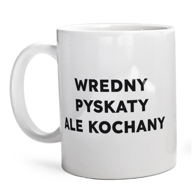 WREDNY PYSKATY ALE KOCHANY  - Kubek Biały