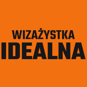 Wizażystka Idealna - Damska Koszulka Pomarańczowa