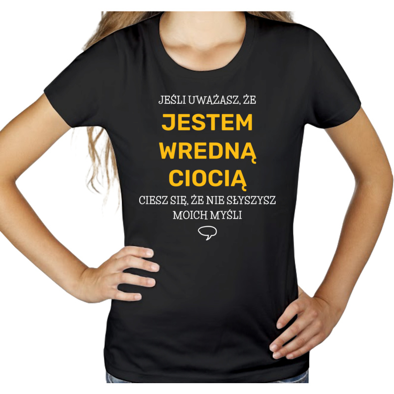Wredna Ciocia - Damska Koszulka Czarna