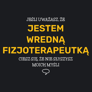 Wredna Fizjoterapeutka - Damska Koszulka Czarna