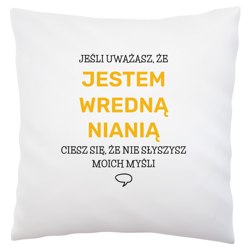 Wredna Niania - Poduszka Biała