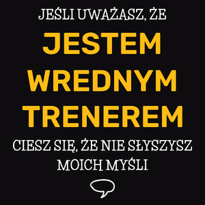 Wredny Trener - Męska Bluza Czarna