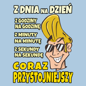 Z Dnia na Dzień Coraz Przystojniejszy - Męska Koszulka Błękitna