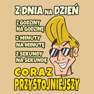 Z Dnia na Dzień Coraz Przystojniejszy - Męska Koszulka Piaskowa