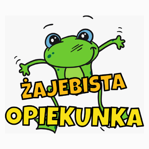 Żajebista opiekunka - Poduszka Biała