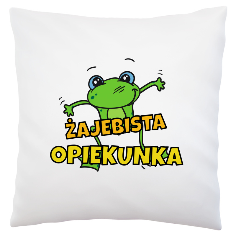 Żajebista opiekunka - Poduszka Biała