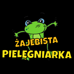 Żajebista pielęgniarka - Torba Na Zakupy Czarna