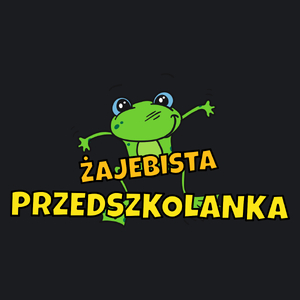 Żajebista przedszkolanka - Damska Koszulka Czarna