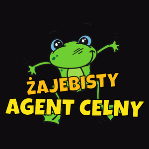 Żajebisty Agent Celny - Męska Koszulka Czarna